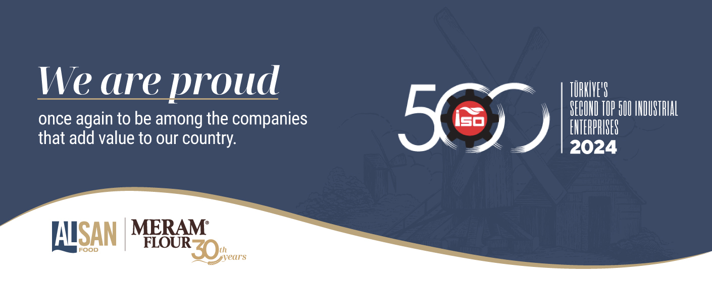 Meram Flour is on the ISO 2. 500 List