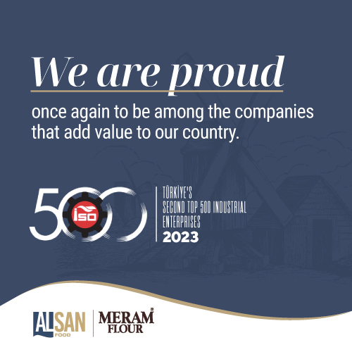 Meram Flour is on the ISO 2. 500 List